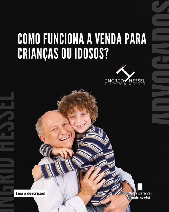 COMO FUNCIONA A VENDA PARA CRIANÇAS E IDOSOS?