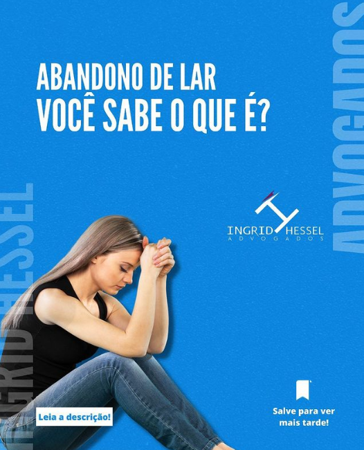 ABANDONO DE LAR VOCÊ SABE O QUE É?